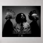 Bad Fathers Hawk Pose Poster