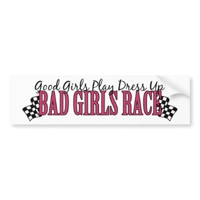 Bad Girls Race by OneStopGiftShop