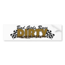 Bad Girls Race Dirty