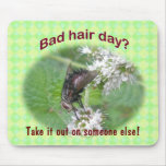 Bad Hair Day Fly Coordinating Items Mousepad