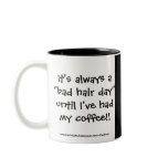 Bad Hair Day Mug