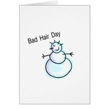 Bad Hair Day Snowman Card