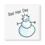Bad Hair Day Snowman