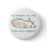 Bad Homework Button