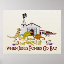 Bad Jesus Ponies Poster