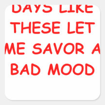 bad mood square sticker