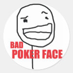 Bad Poker Face Round Stickers
