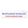 Bad President! No Banana. BUMPER STICKER