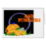 Bad pumpkins greeting cards