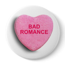 BAD ROMANCE CANDY HEART