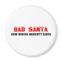 Bad Santa Now Hiring Naughty Elves