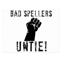 Bad Spellers UNTIE!! Postcard