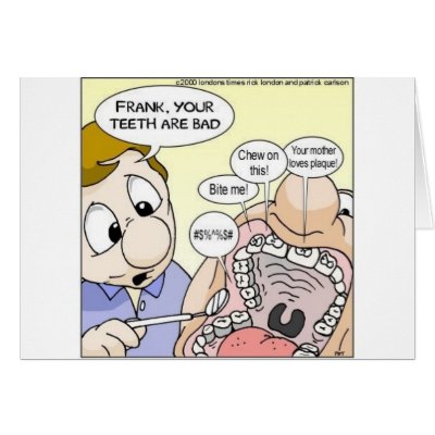"Bad Teeth" Funny Dentistry Gifts Tees Collectable Greeting Card by beardiethor123