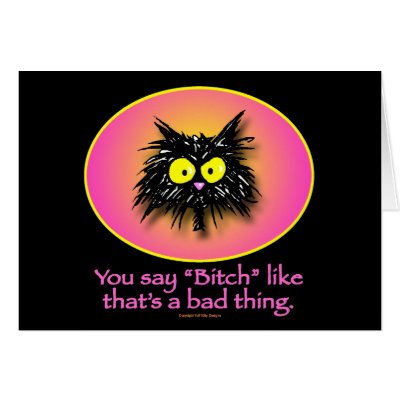 BAD THING - Greeting Cards by tuffkittydesigns