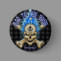 Bad to the Bone buttons