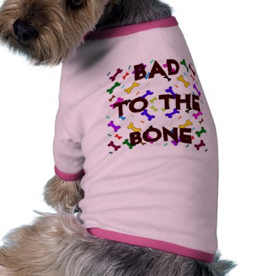 Bad To The Bone Dog Shirt Pet Clothing by Sialicious