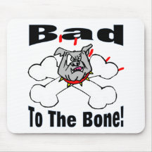 Bad To The Bone Mouse Mats