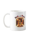Bad to the bone mugs