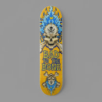 Bad to the Bone skateboards