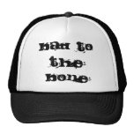 Bad to the bone trucker hat