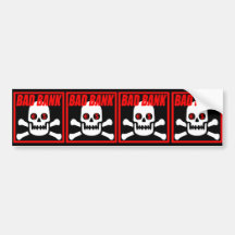BADBANK BUMPER STICKERS