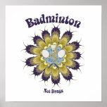 Badminton Not Drugs Flower