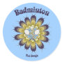 Badminton Not Drugs Flower