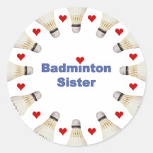 Badminton Sister Hearts Round Stickers
