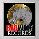 BADWOLF records official merchandise Poster