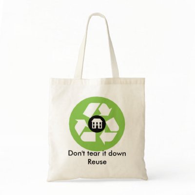 Bag - Don't tear it down - Reuse by bkmuir