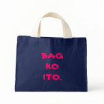 BAG KO ITO.