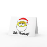 Bah! Humbug! cards