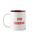 BAH HUMBUG! mugs