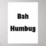 Bah Humbug Posters