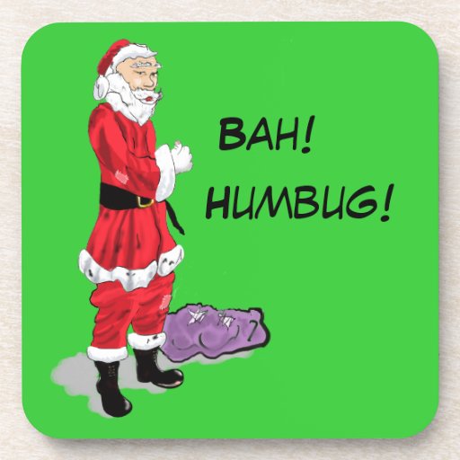 bah humbug santa drink coaster zazzle bah humbug santa drink coaster zazzle