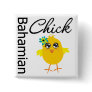Bahamian Chick