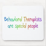 Bahavioral Therapists Are Special People
