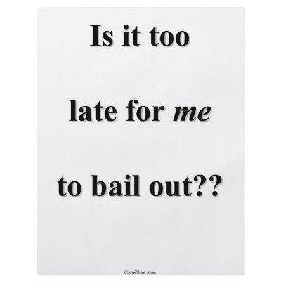 Bail Me Out by Gettrillion