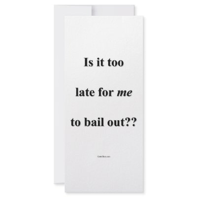 Bail Me Out by Gettrillion