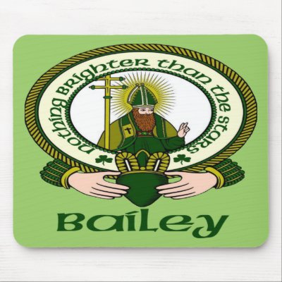 Bailey Clan Motto Mouse Pad by irishcountry