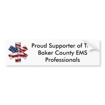 Baker County EMS Professionals Bumpersticker Bumper Stickers by bcemspros