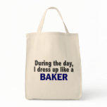 Baker During The Day Canvas Bag