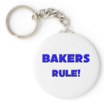 Bakers Rule!
