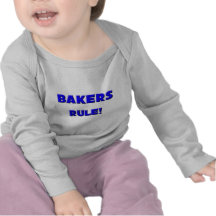 Bakers Rule! Tees