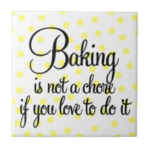 Baking tile