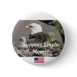Bald Eagle Support Single Moms Pin