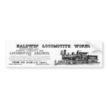 Baldwin Locomotive Company Established 1831 bumper stickers