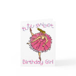 Ballerina Birthday Girl Card