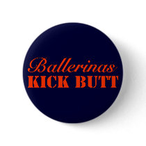 Ballerinas Kick Butt Pins