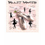 Ballet Dancer t-shirts